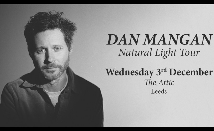Dan Mangan  at The Attic, Leeds