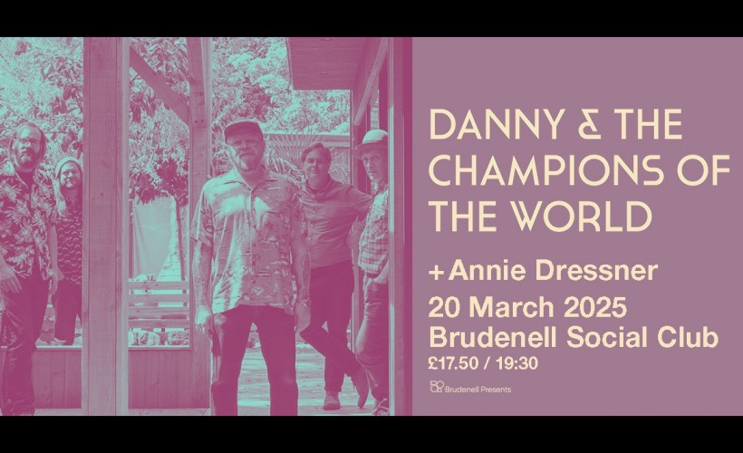 Danny & The Champions of the World tickets
