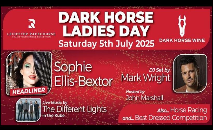 Dark Horse Ladies Day - Sophie Ellis-Bextor Tickets
