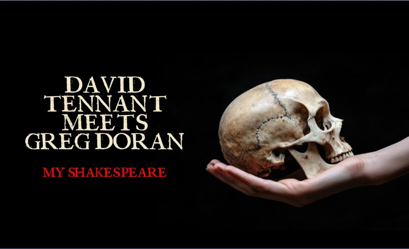  David Tennant Meets Greg Doran: My Shakespeare