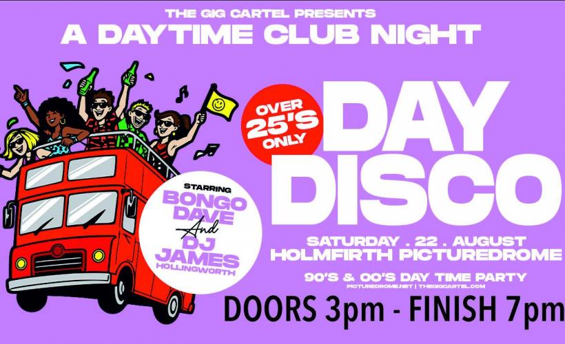 Day Disco  at The Picturedrome, Holmfirth