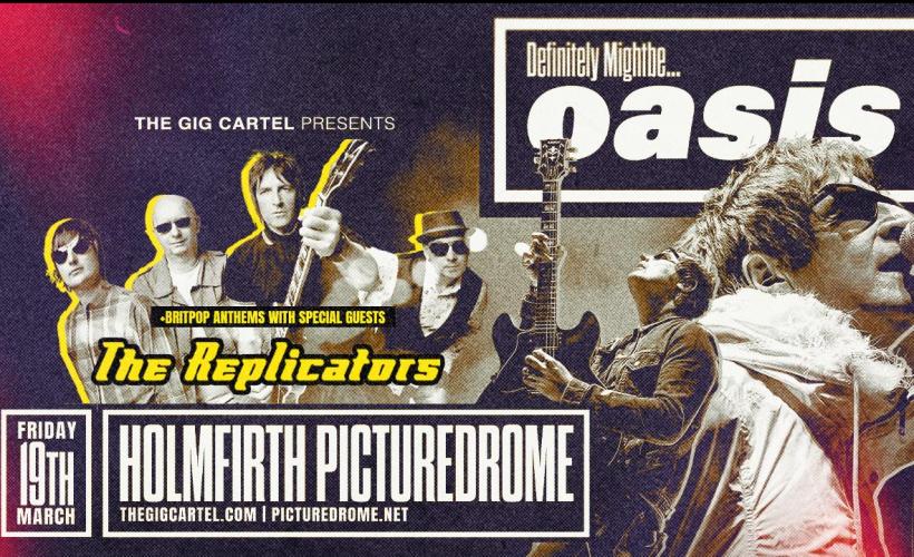 Definitely Mightbe  at The Picturedrome, Holmfirth