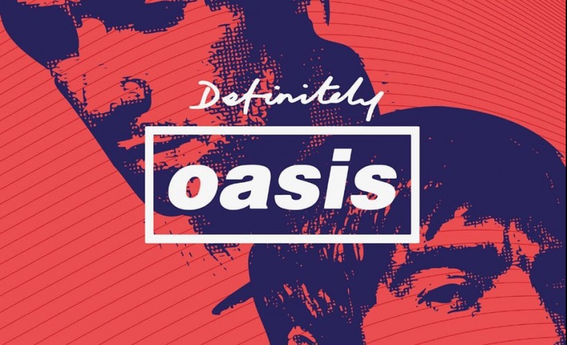 Definitely Oasis Tickets