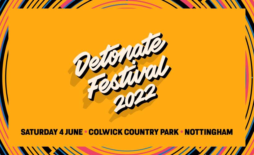 Detonate Festival 2022 tickets