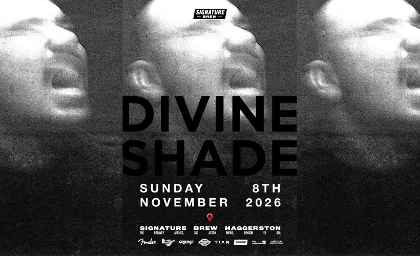 Divine Shade | London tickets