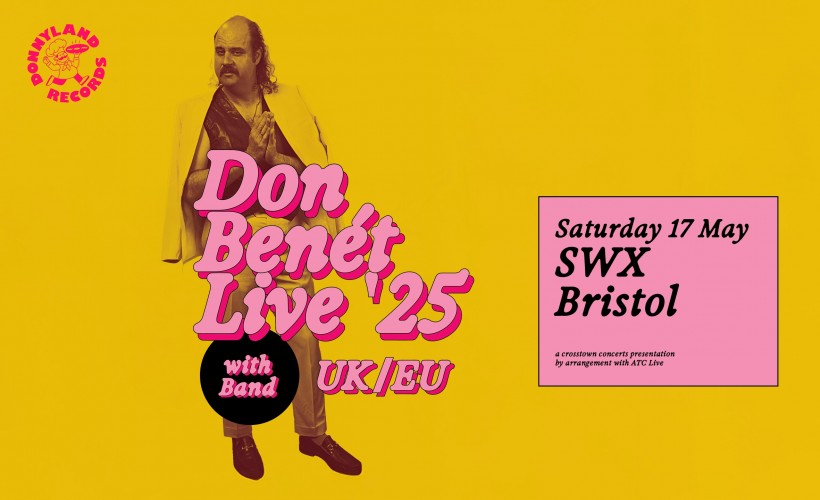 Donny Benét - Live '25 Tour  at SWX, Bristol