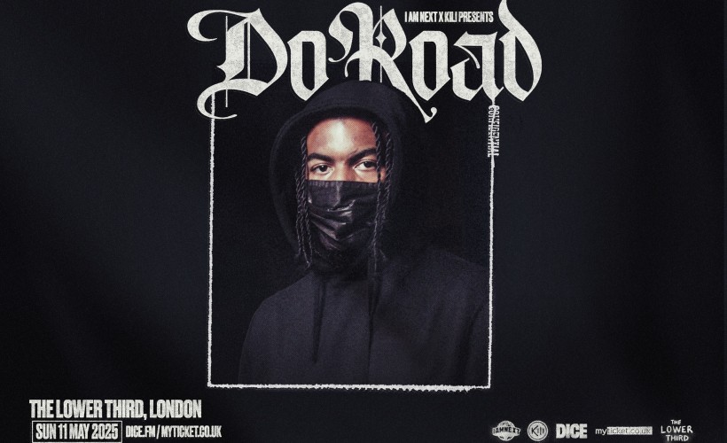 DoRoad  at The Lower Third, London