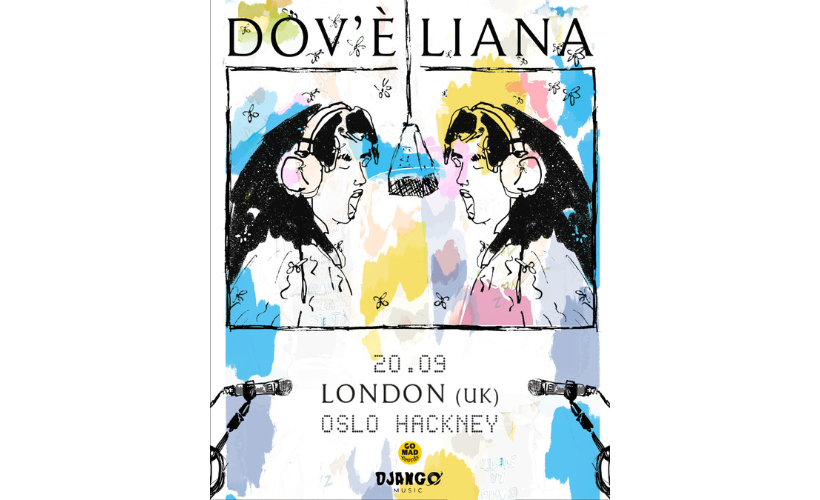 Dov'è Liana  at Oslo, London