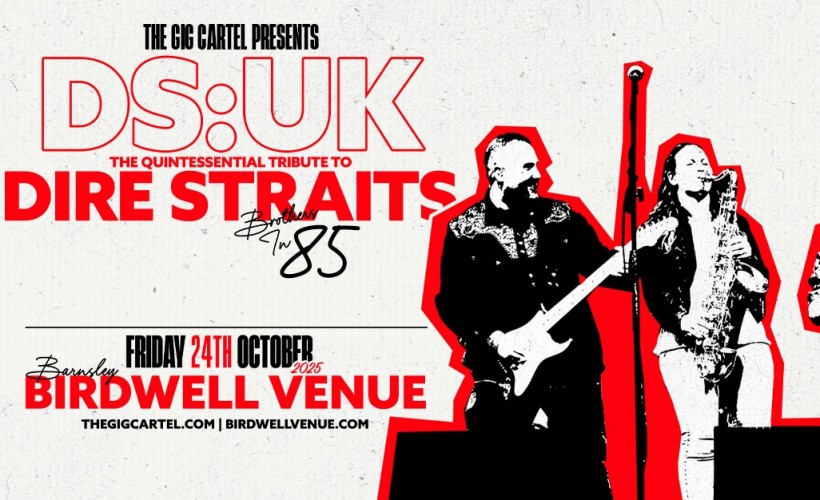 DS:UK…In Tribute To Dire Straits				  at The Birdwell Venue, Barnsley