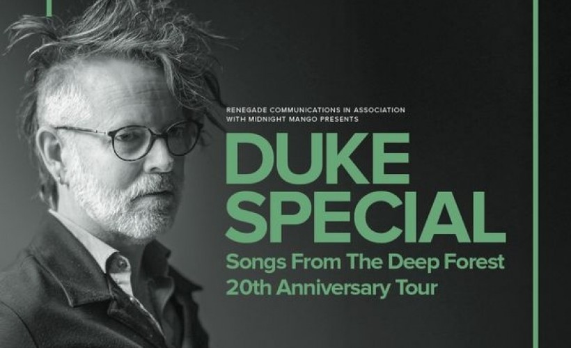 Duke Special ' Song from The Deep Forest' tickets