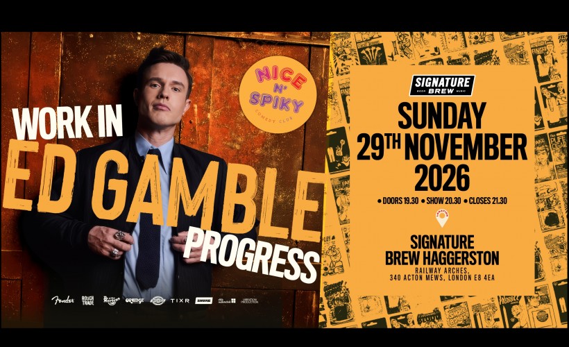 Ed Gamble - Work In Progress Comedy Show | London Tickets