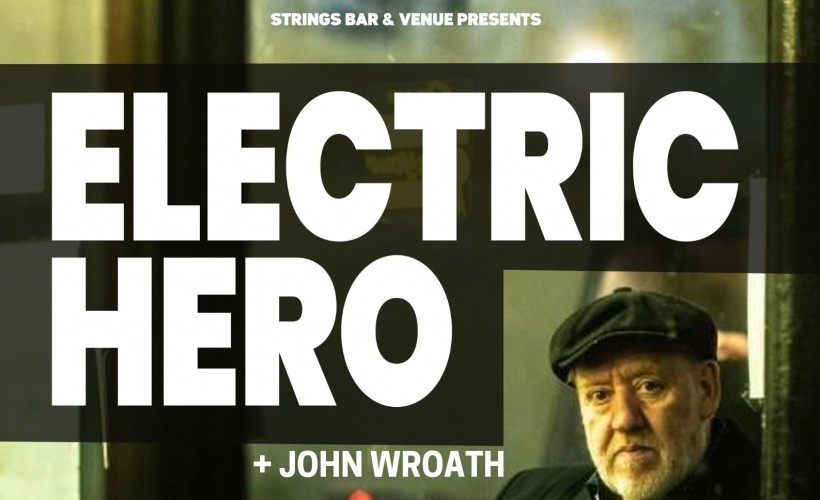 Electric Hero  at Strings Bar & Venue, Isle of Wight