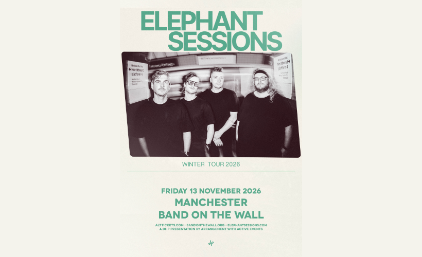 Elephant Sessions  at Band on the Wall, Manchester