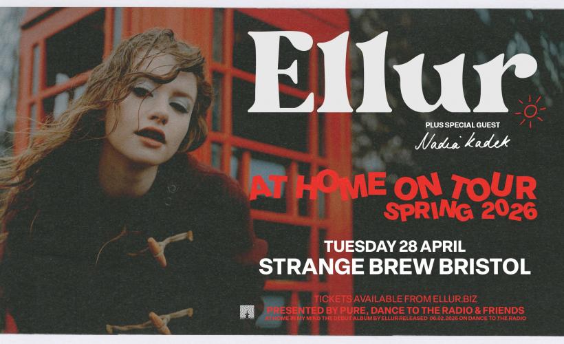 Ellur  at Strange Brew, Bristol