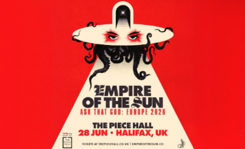 Empire of the Sun - Ask That To God: Europe 2026 tickets