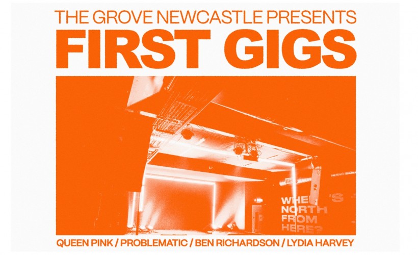 First Gigs - Queen Pink / Problematic / Ben Richardson / Lydia Harvey tickets