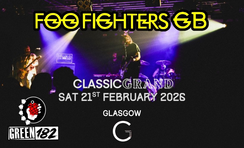 Foo Fighters GB + Green 182  at Classic Grand, Glasgow