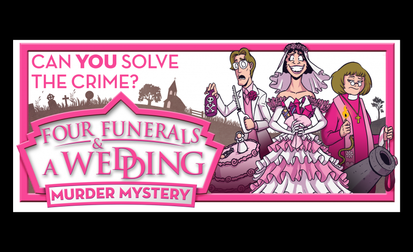 Event image for Four Funerals & a Wedding - Criminal Cabaret Dinner Show