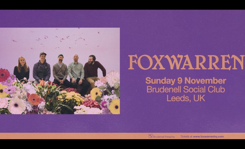 Foxwarren  at Brudenell Social Club, Leeds