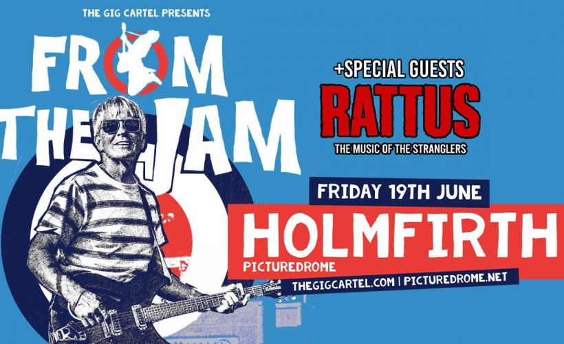 From The Jam + Rattus tickets