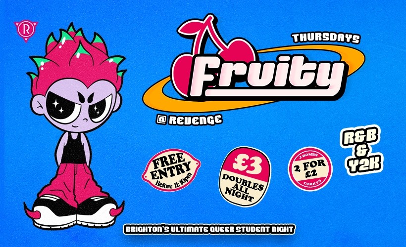 Fruity Thursdays @ Revenge  at Revenge, Brighton