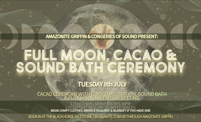 Full Moon, Cacao & Sound Bath Ceremony tickets