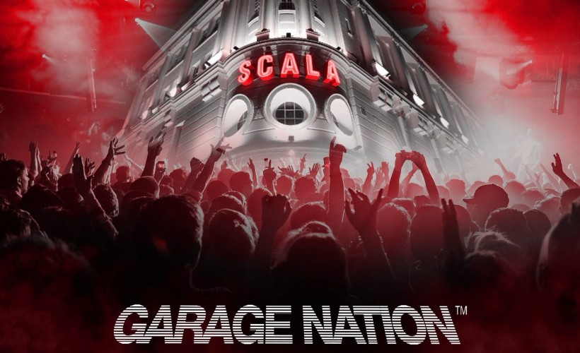 Garage Nation  at Scala, London