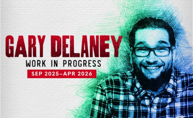 Gary Delaney: Work In Progress  at The Crescent, York