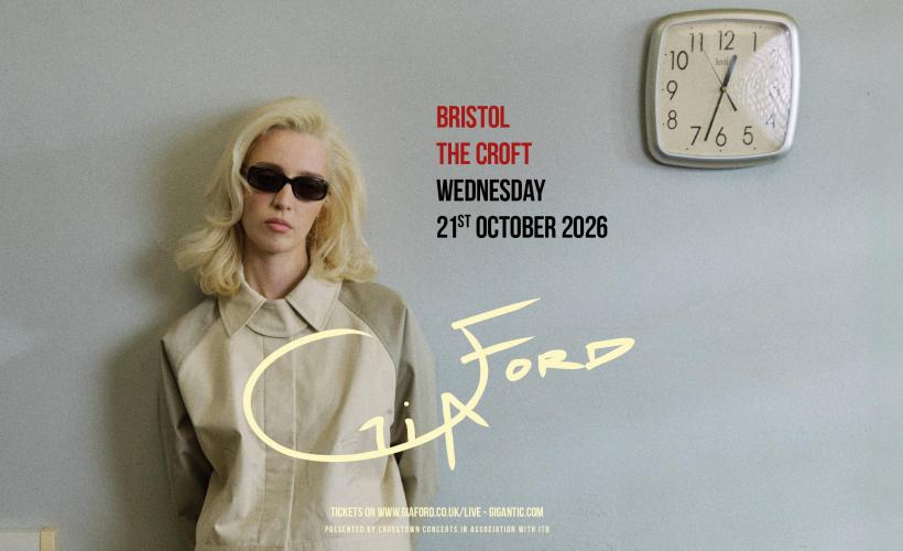Gia Ford  at The Croft, Bristol 