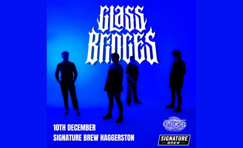 Glass bridges - UK EP release tour | London tickets