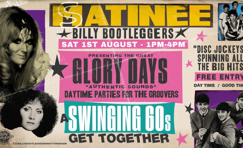 GLORY DAYS - A Swinging 60s Get Together