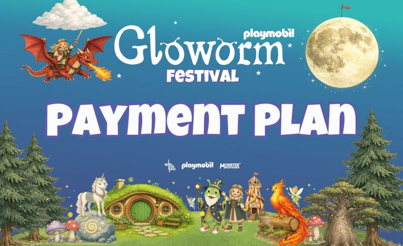 Gloworm Festival 2027 - Payment Plan tickets