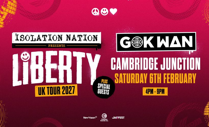 Gok Wan Presents: Isolation Nation Cambridge  at Cambridge Junction, Cambridge
