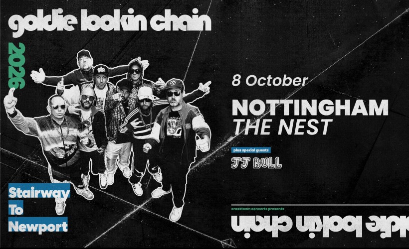 Goldie Lookin Chain at The Nest, Nottingham