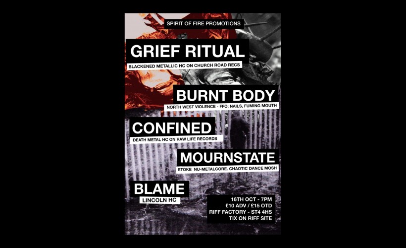 Grief Ritual / Burnt Body / Confined / Mournstate / Blame  tickets
