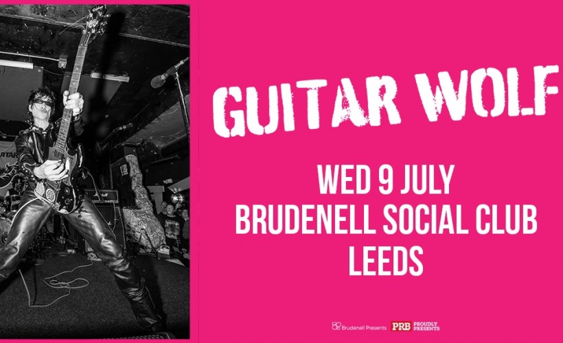Guitar Wolf  at Brudenell Social Club, Leeds