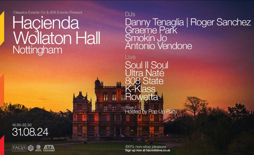 Hacienda Live at Wollaton Hall   at Wollaton Park, Nottingham