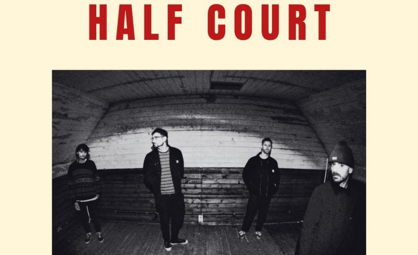 Half Court supported by Blackbirds and Kaskade (General Sale)  at Riff Factory, Stoke On Trent