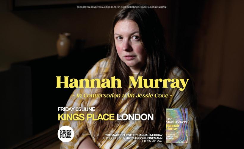 Hannah Murray In Conversation With Jessie Cave  at Kings Place (Hall One), London
