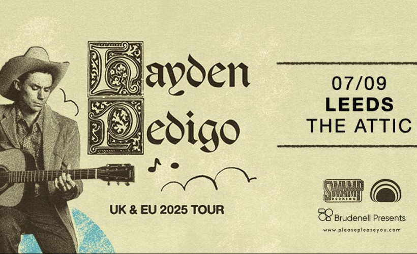 Hayden Pedigo  at The Attic, Leeds