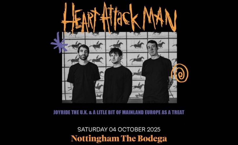 Heart Attack Man  at The Bodega, Nottingham