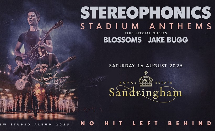 HERITAGE LIVE FESTIVALS 2025 - Stereophonics  at Royal Sandringham Estate, King's Lynn