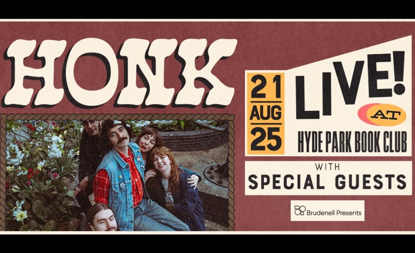Honk  at Hyde Park Book Club, Leeds