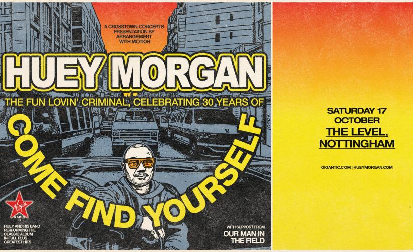 Huey Morgan, The Fun Lovin’ Criminal: 2026 Autumn Tour  at The Level, Nottingham