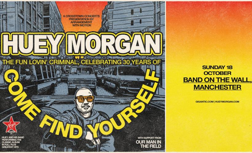 Huey Morgan, The Fun Lovin’ Criminal: 2026 Autumn Tour   at Band on the Wall, Manchester