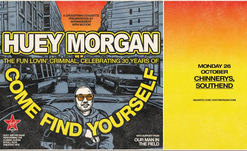 Huey Morgan, The Fun Lovin’ Criminal: 2026 Autumn Tour   at Chinnerys Southend, Southend on Sea