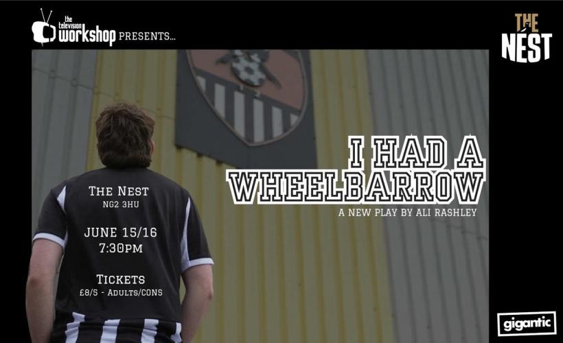 Event image for 'I Had a Wheelbarrow' A play by the Television Workshop