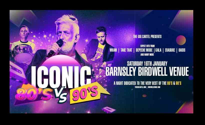Iconic ’80s + Iconic ’90s Tickets