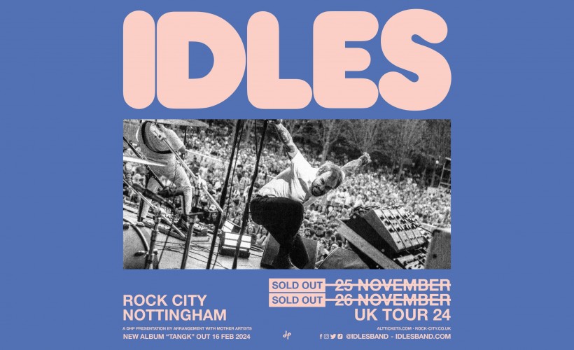 IDLES  at Rock City, Nottingham