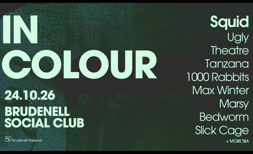 In Colour  at Brudenell Social Club, Leeds